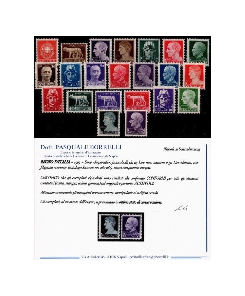 REGNO D'ITALIA - 1929 - IMPERIALE, la serie COMPLETA di 22 francobolli NUOVI con certificato