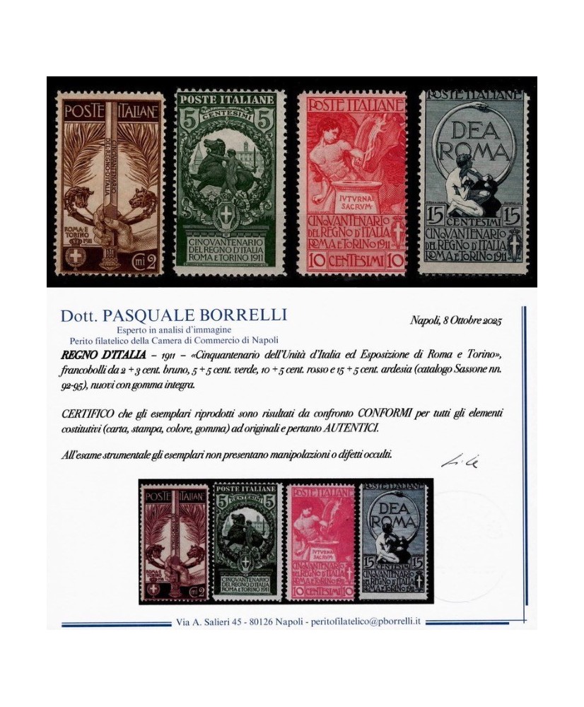 REGNO D'ITALIA - 1911 - UNITA' D'ITALIA, la serie COMPLETA di 4 francobolli NUOVI con certificato