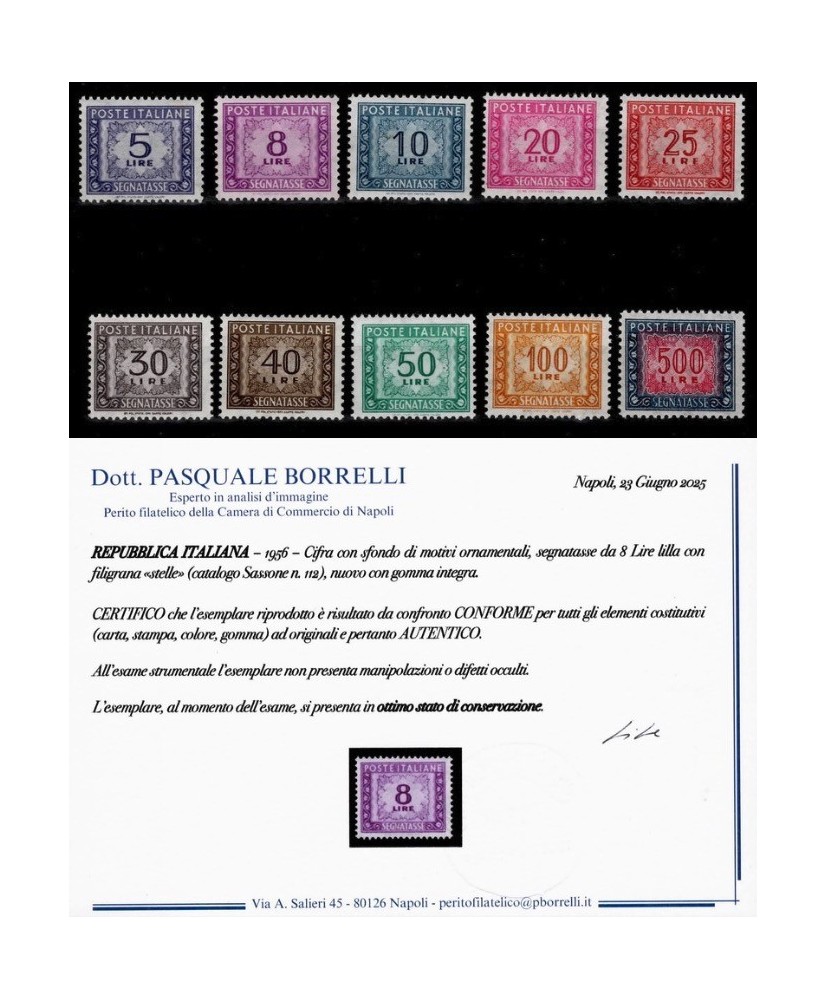 ITALIA REPUBBLICA - 1955/61 - SEGNATASSE filigrana STELLE, serie COMPLETA di 10 francobolli NUOVI con certificato