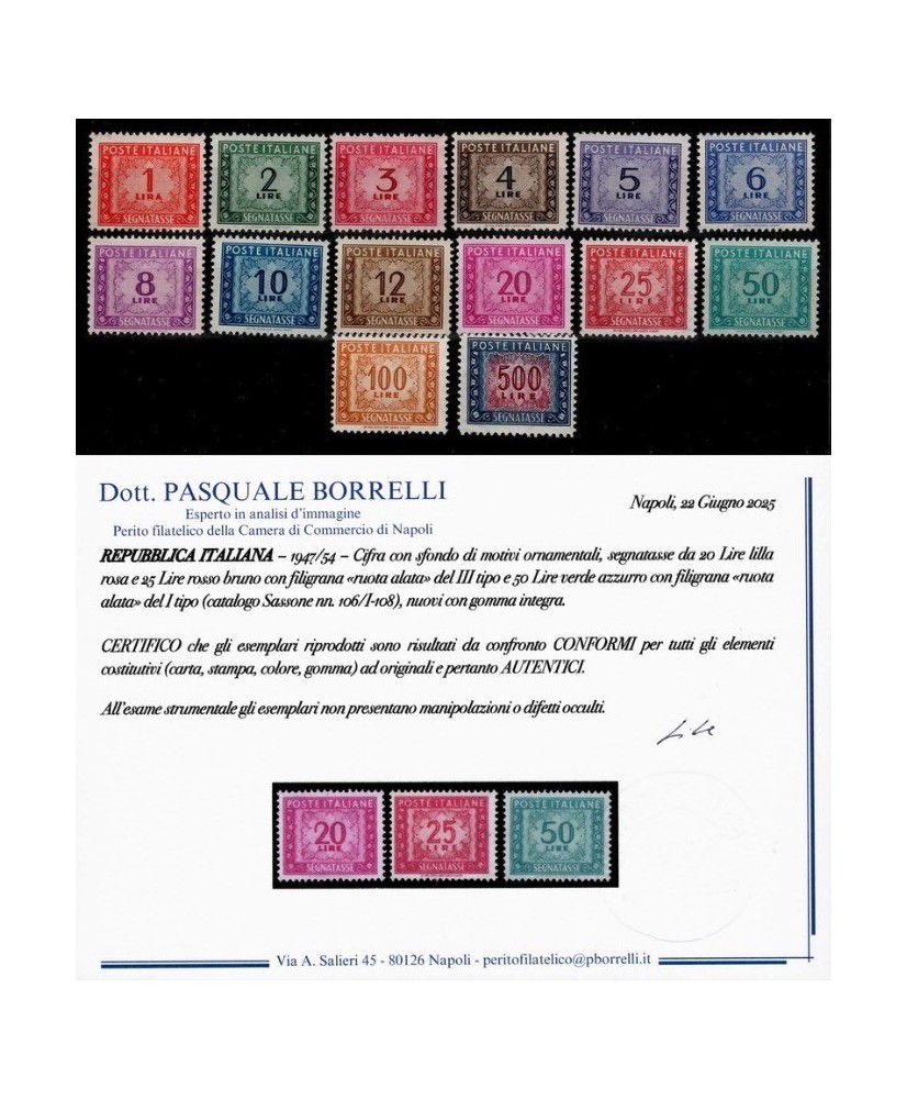ITALIA REPUBBLICA - 1947/54 - SEGNATASSE con filigrana ruota, la serie COMPLETA di 14 francobolli NUOVI con certificato