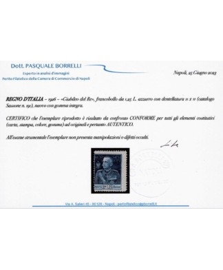 REGNO D'ITALIA - 1925/26 - GIUBILEO, la serie COMPLETA nelle due differenti dentellature con certificato