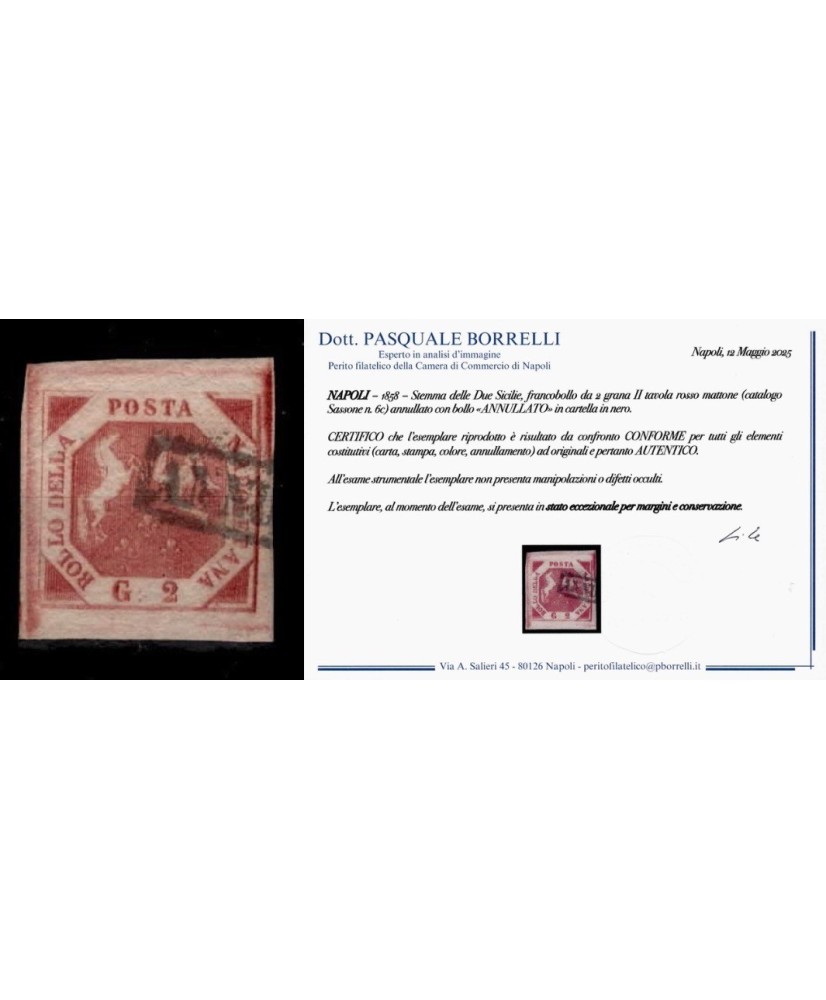 NAPOLI - 1858 - Grana 2 della 2^ tavola nella tinta ROSSO MATTONE usato. Certificato