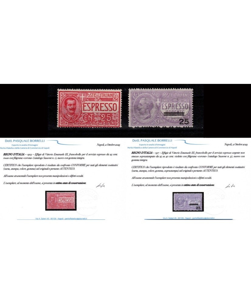 REGNO D'ITALIA - 1903 / 17 - ESPRESSI c. 25 e urgente c. 40 sovrastampato c. 25 con certificati