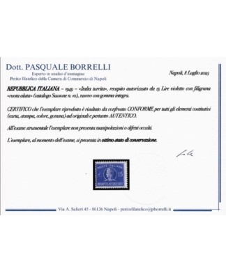 ITALIA REPUBBLICA - 1947/52 - RECAPITO AUTORIZZATO con filigrana RUOTA con certificato