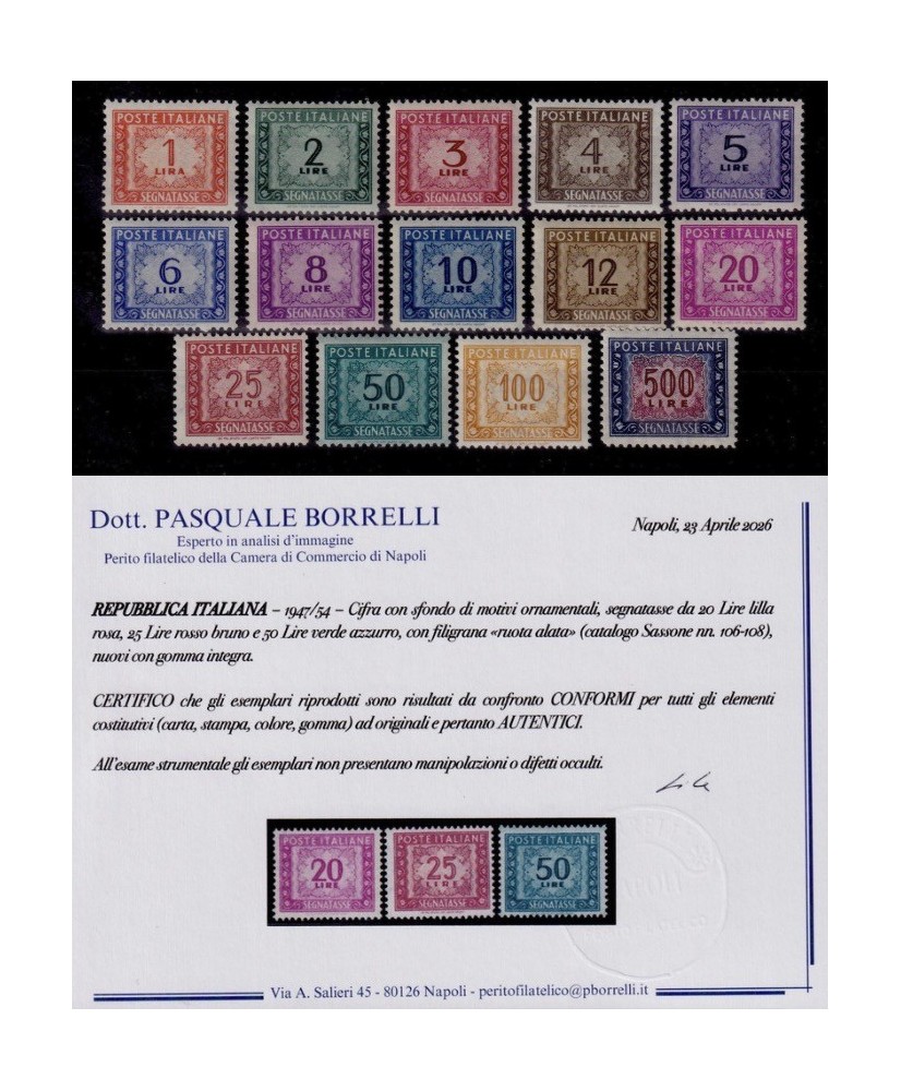 ITALIA REPUBBLICA - 1947/54 - SEGNATASSE con filigrana ruota, la serie COMPLETA di 14 francobolli NUOVI con certificato