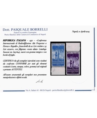 ITALIA REPUBBLICA - 1950 - RADIODIFFUSIONE, la serie COMPLETA di 2 francobolli NUOVI con certificato