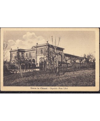 1920ca Greve in Chianti (Firenze) Ospedale Rosa Libri, cartolina nuova